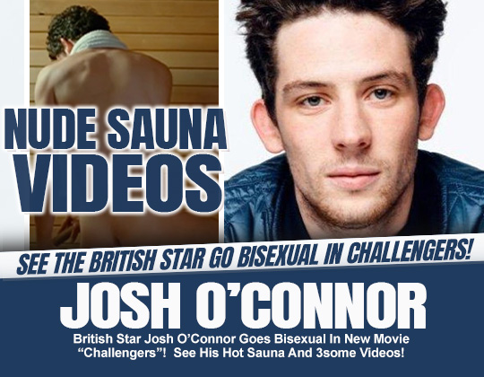 josh o'conner nude video